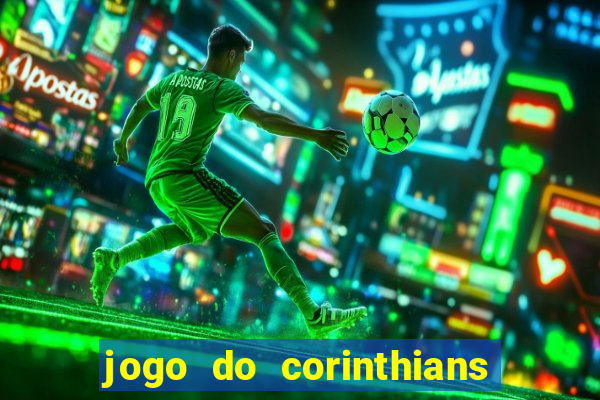 jogo do corinthians multi canais